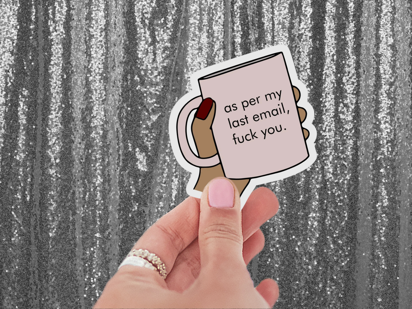 As Per My Last Email Sticker