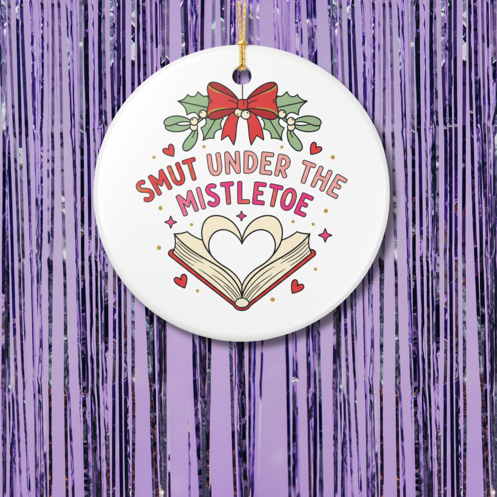 Smut Under The Mistletoe Christmas Ornament