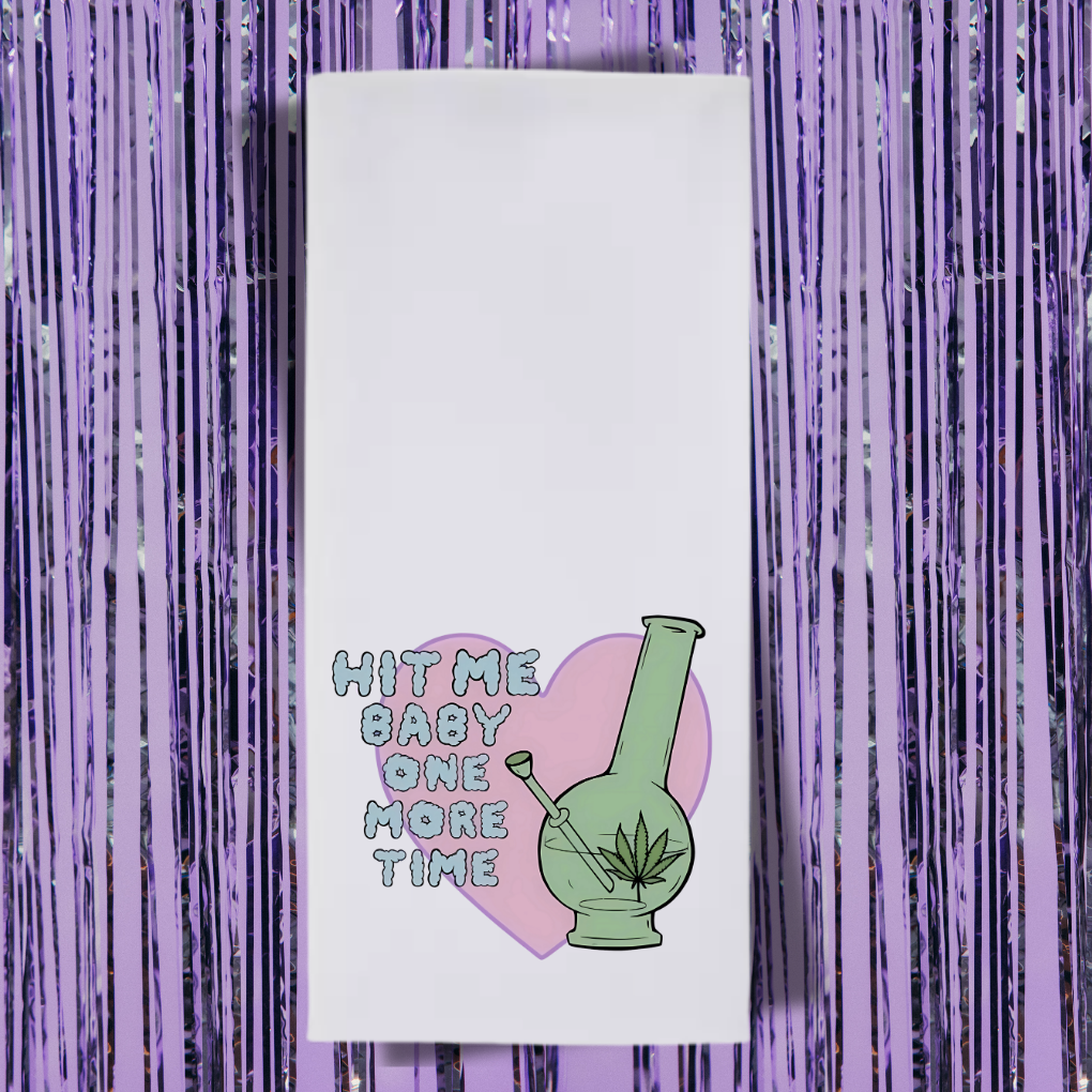 Hit Me Baby One More Time Tea Towel