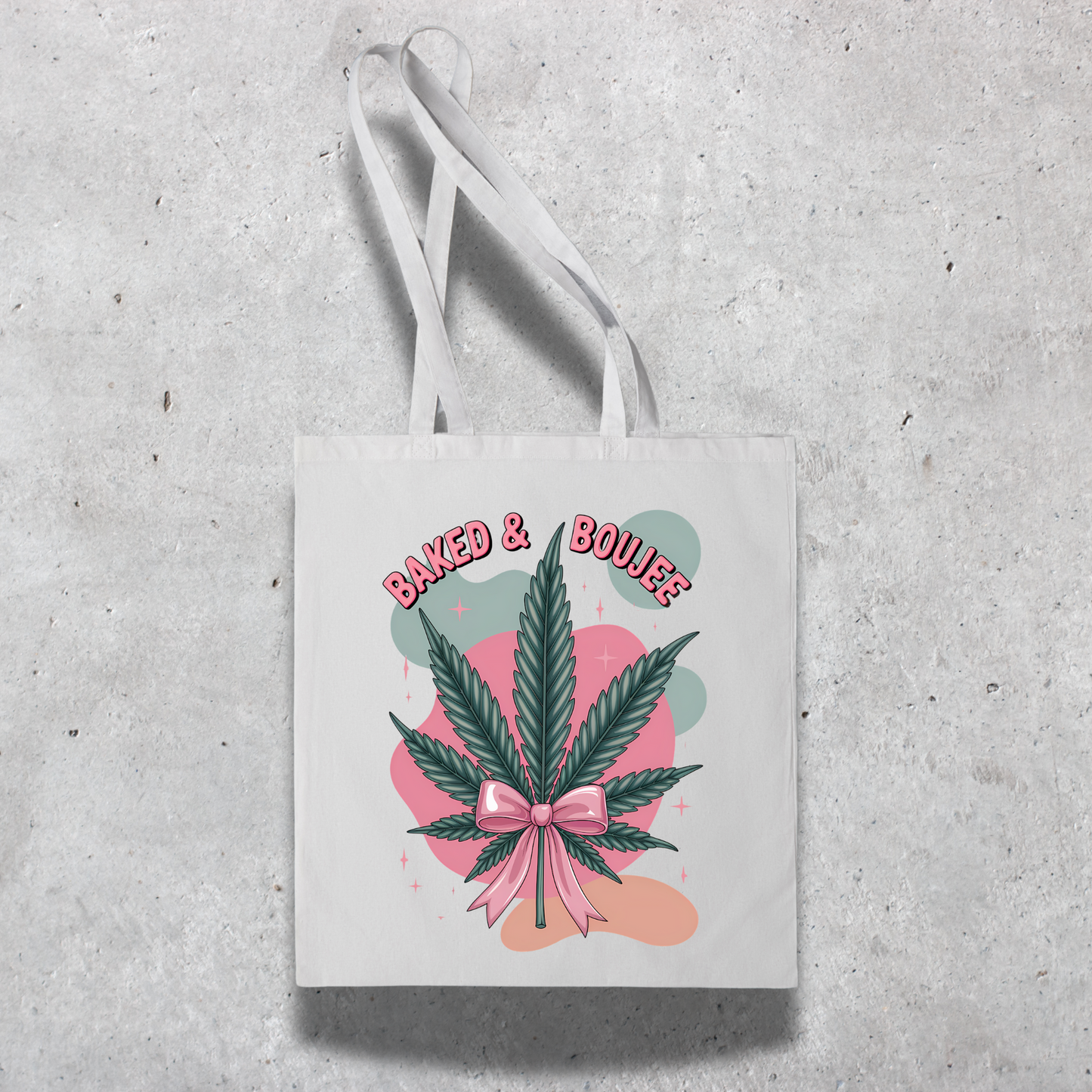 Baked & Boujee Tote Bag