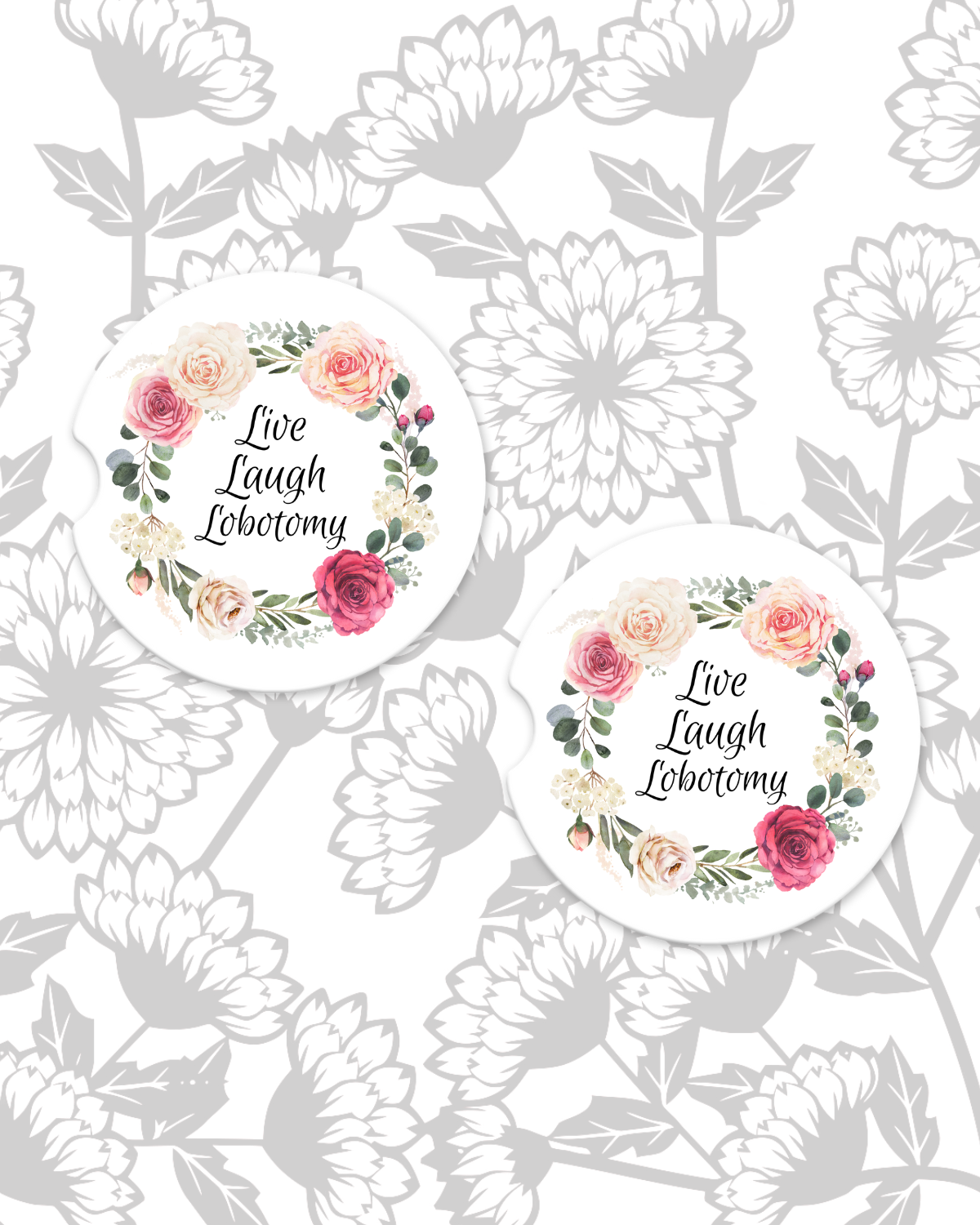 Live Laugh Lobotomy Car Coasters