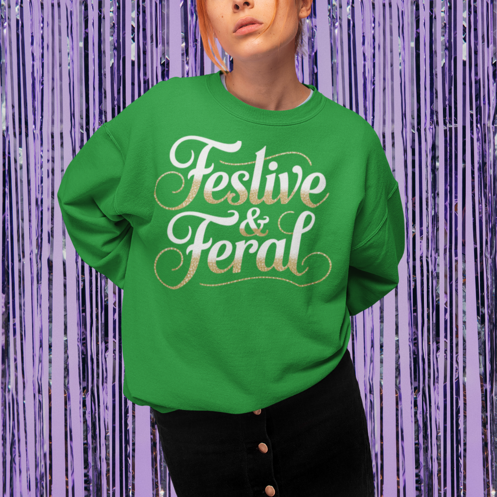Festive & Feral Crewneck Sweatshirt