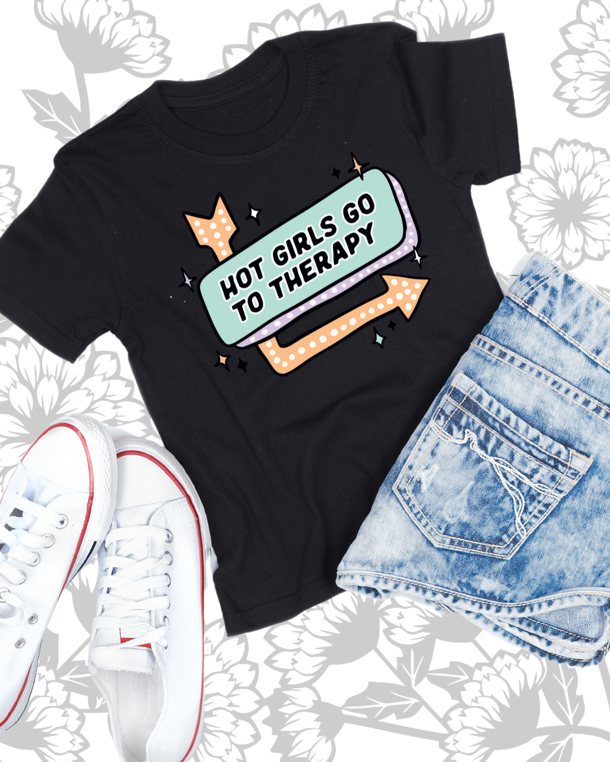 Hot Girls Go To Therapy Unisex T-Shirt