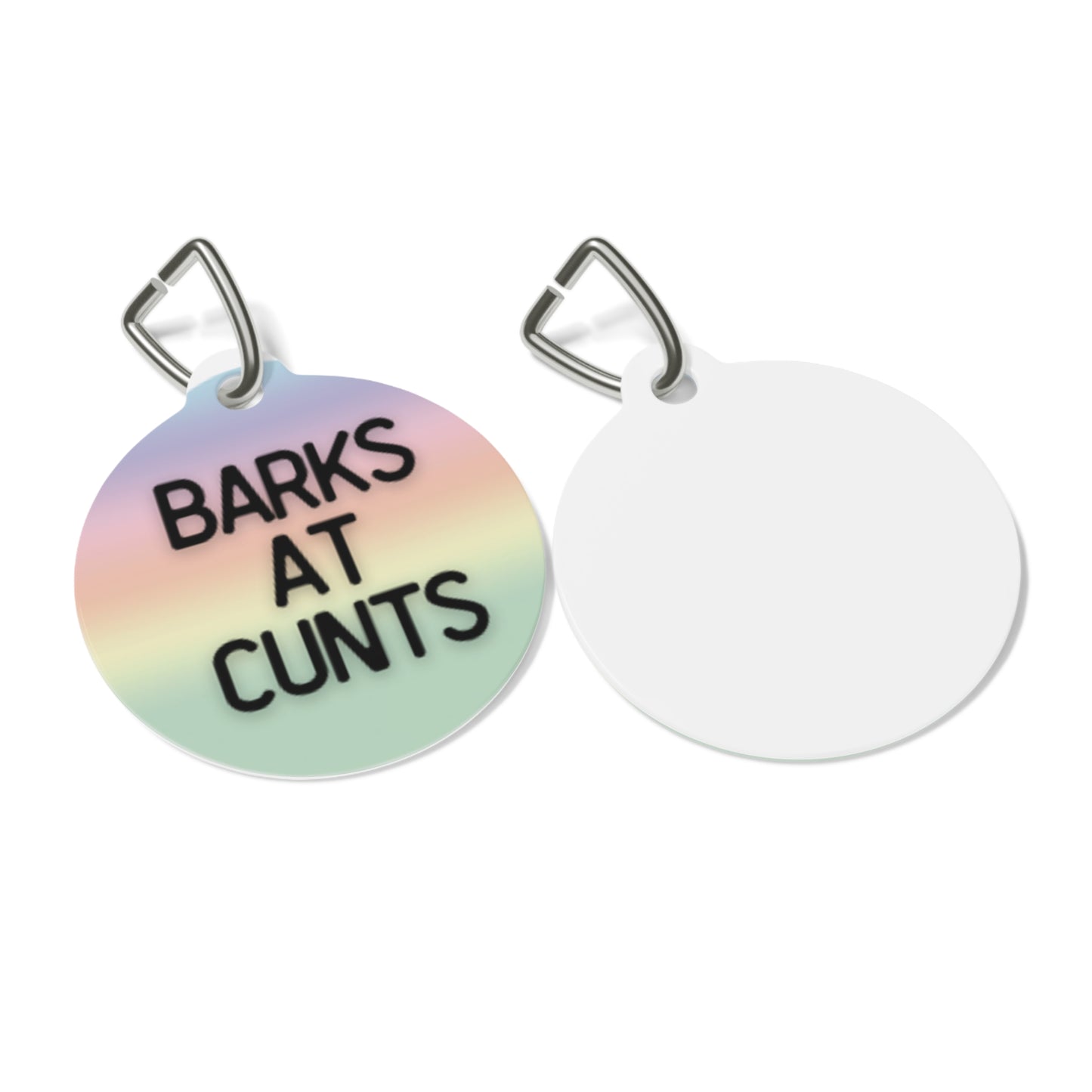 Barks at Cunts | Funny Pet ID Tag for Dogs and Cats | Sarcastic Pet Accessory