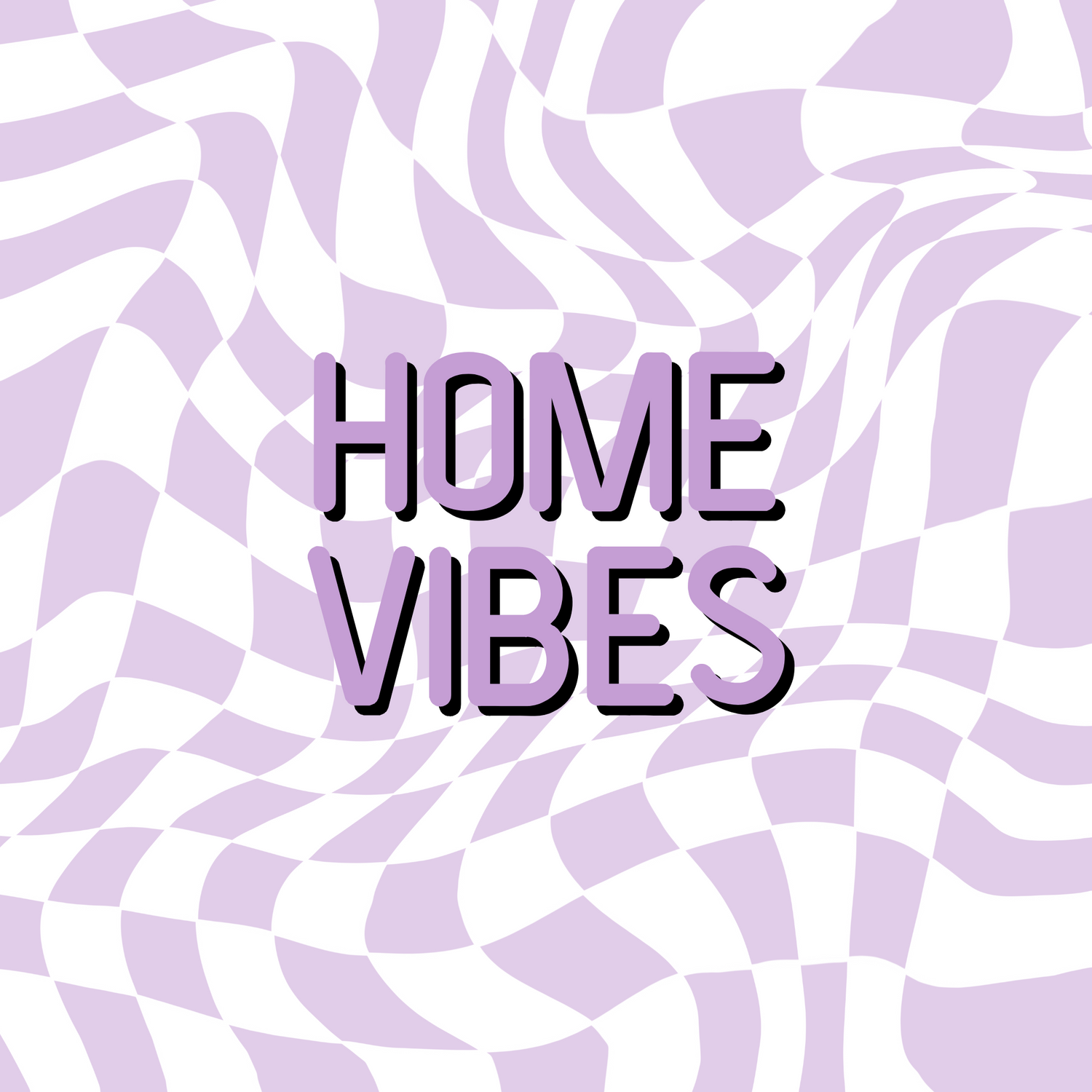 Home Vibes