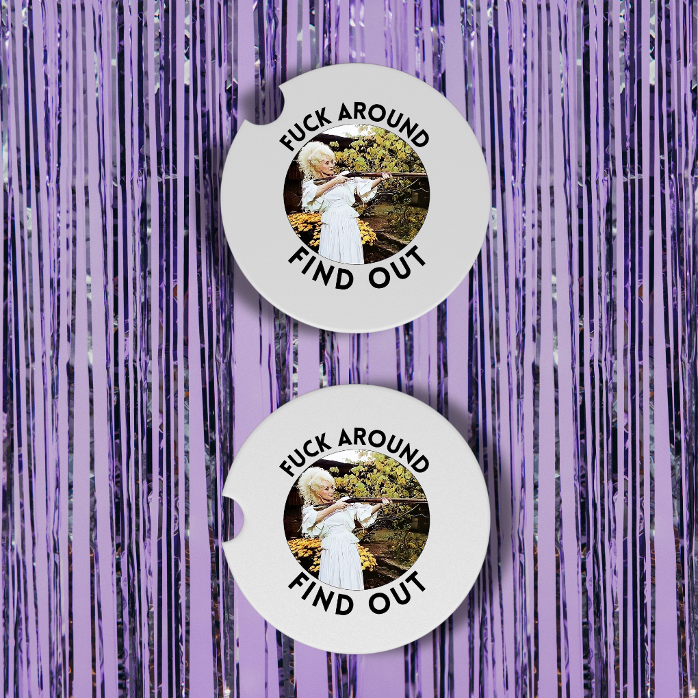 Fuck Around, Find Out Neoprene Car Coasters