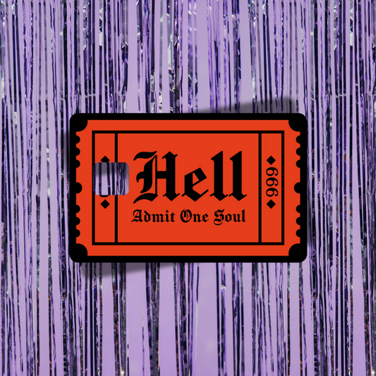 Ticket To Hell Credit Card Skin