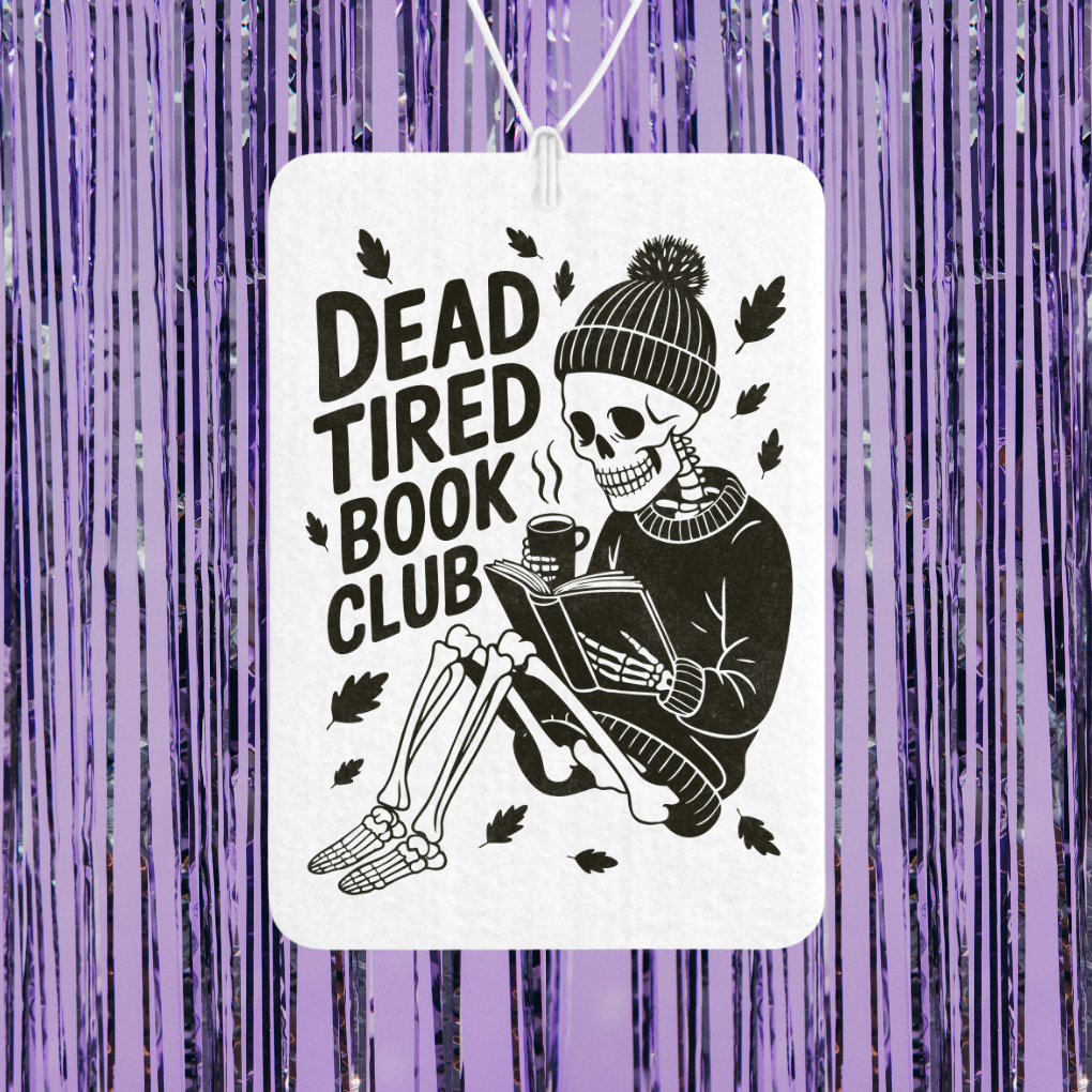 Dead Tired Book Club Unscented Car Freshener