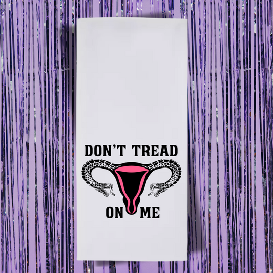 Don't Tread On Me Tea Towel
