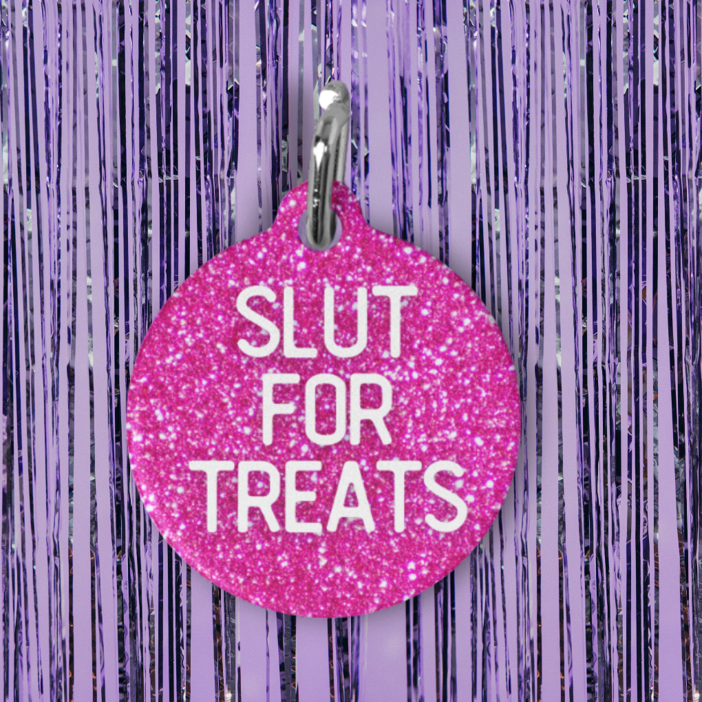 Slut For Treats Pet ID Tag