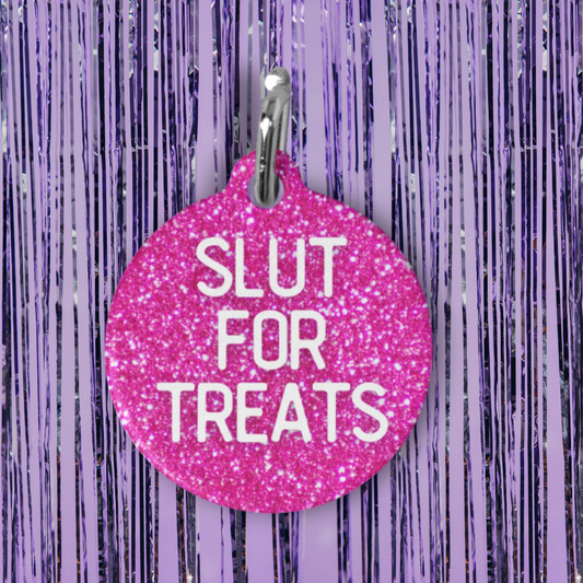 Slut For Treats Pet ID Tag