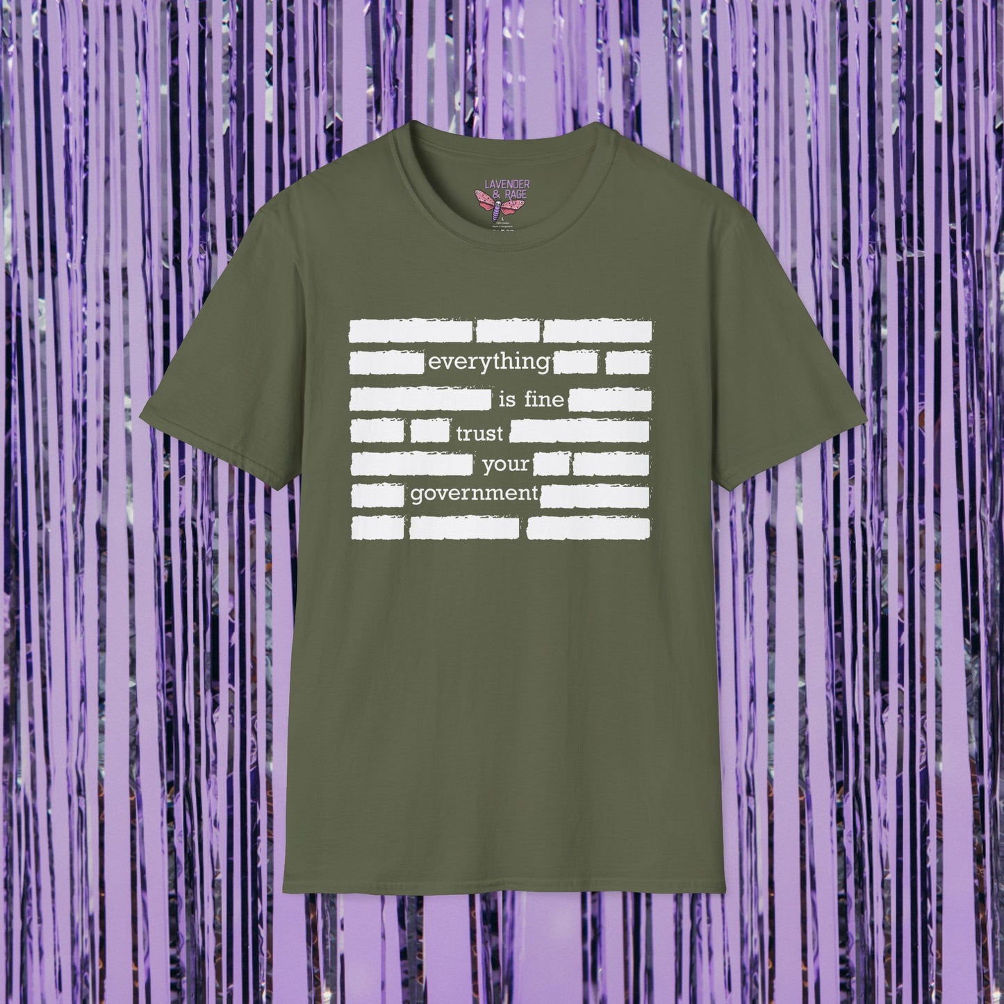 Everything Is Fine Trust Your Government Unisex T-Shirt
