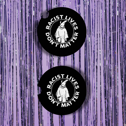 Racist Lives Don't Matter Neoprene Car Coasters