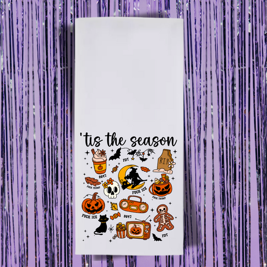 Tis The Season (FDT Halloween) Tea Towel