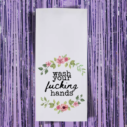 Wash Your Fucking Hands Tea Towel