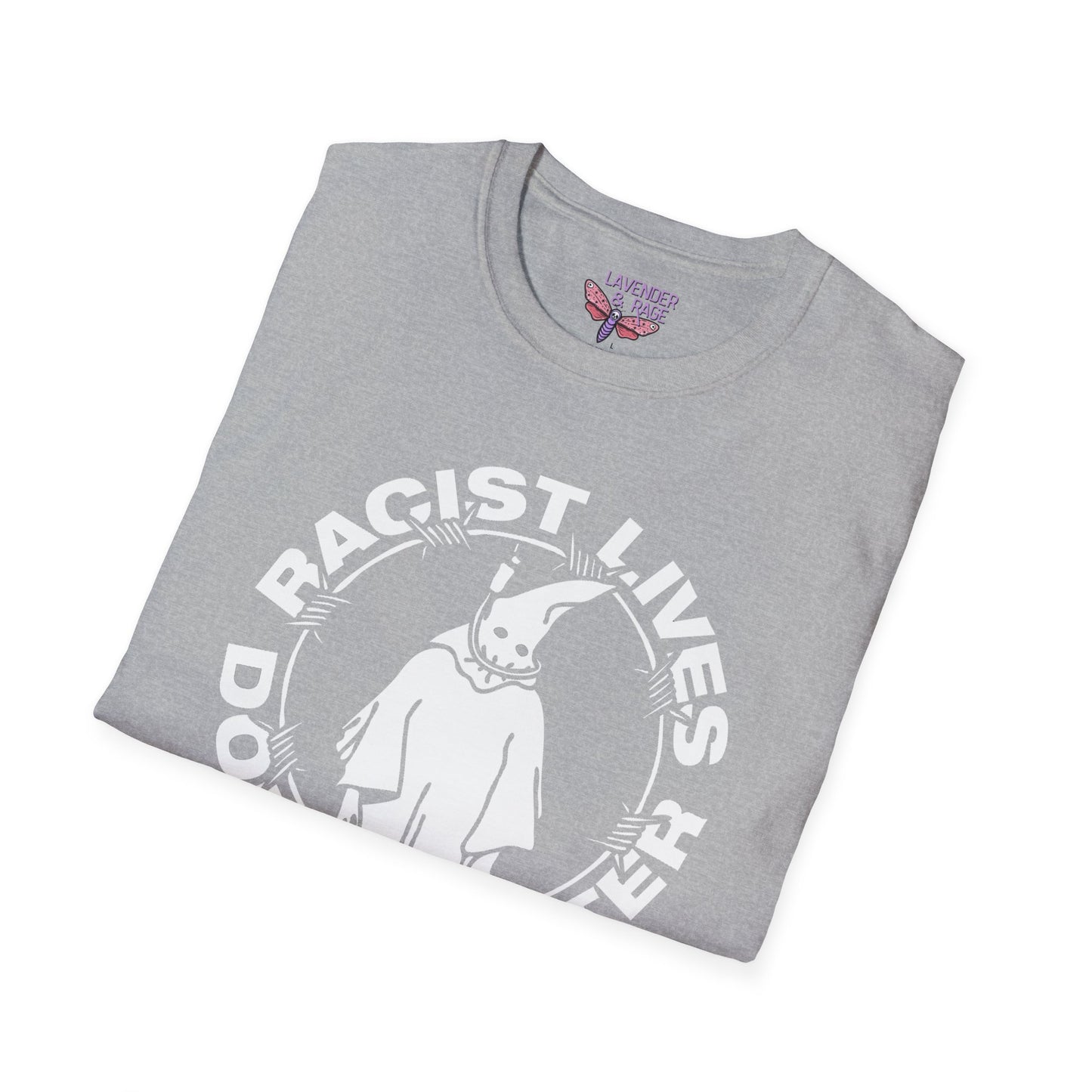 Racist Lives Dont Matter Unisex TShirt