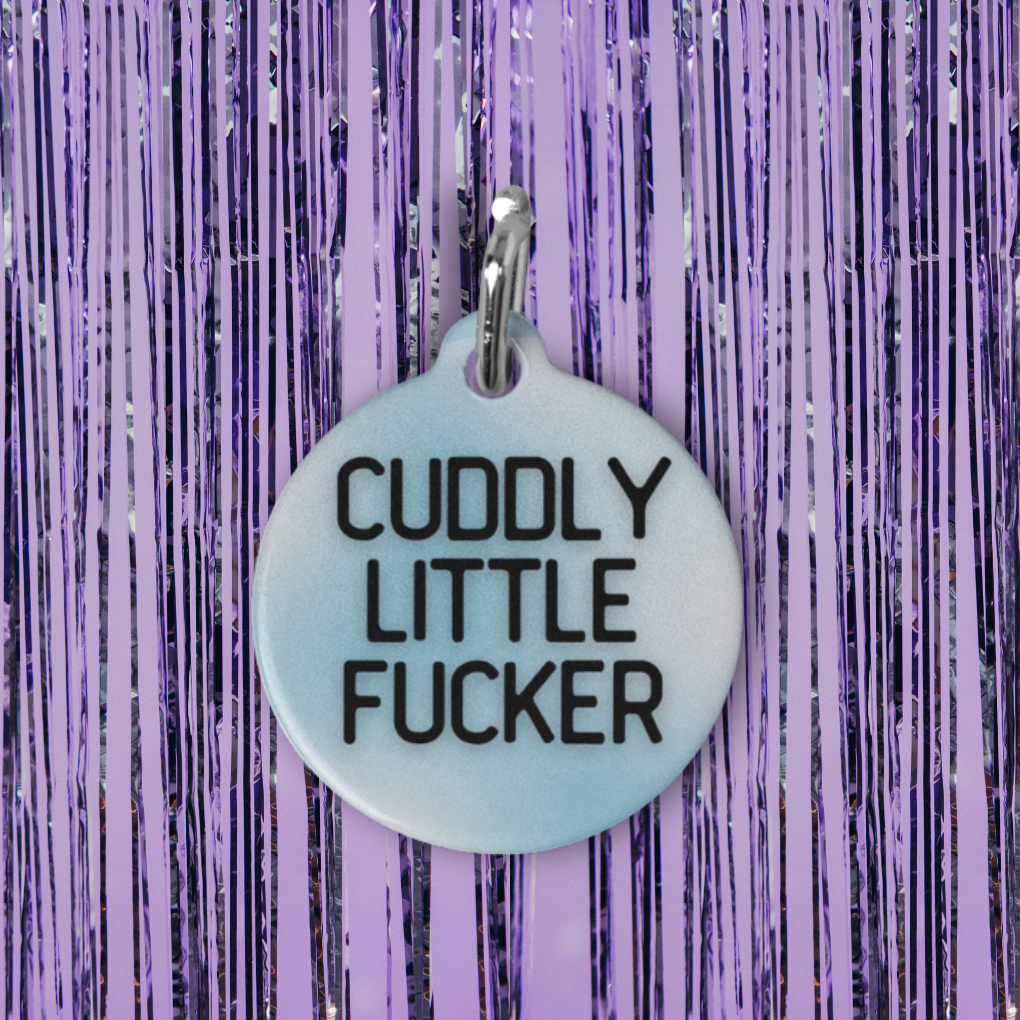 Cuddly Little Fucker Pet ID Tag