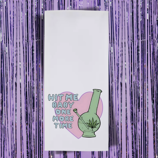 Hit Me Baby One More Time Tea Towel