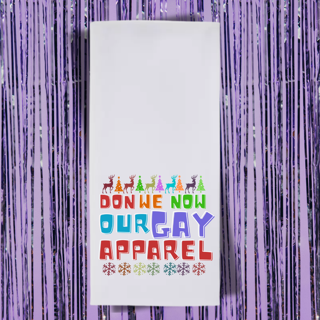 Don We Now Our Gay Apparel Tea Towel