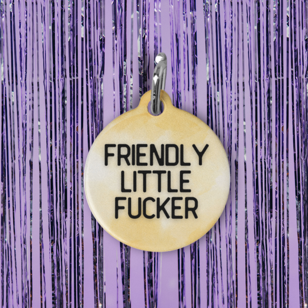 Friendly Little Fucker Pet ID Tag