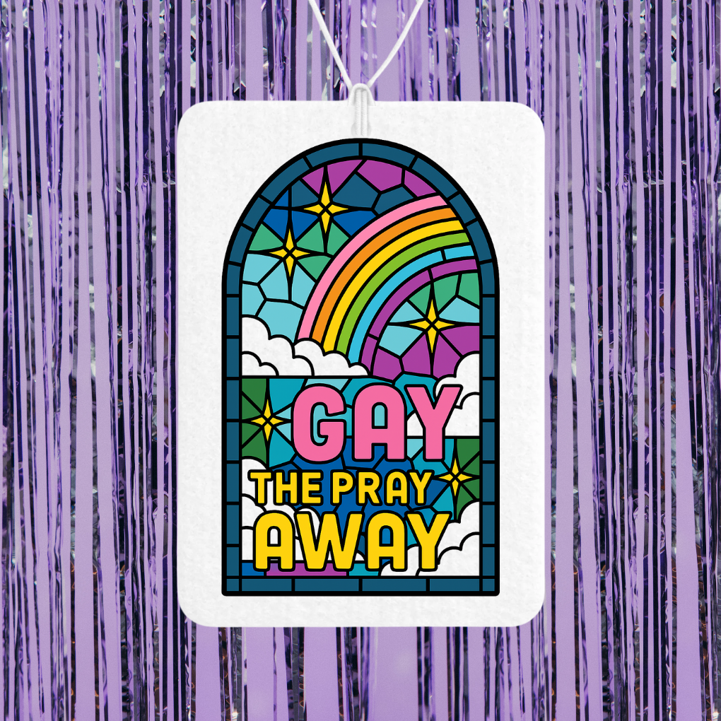 Gay The Pray Away Unscented Car Freshener