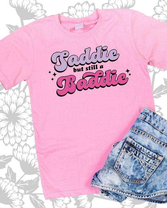 Saddie But Still A Baddie Unisex T-Shirt