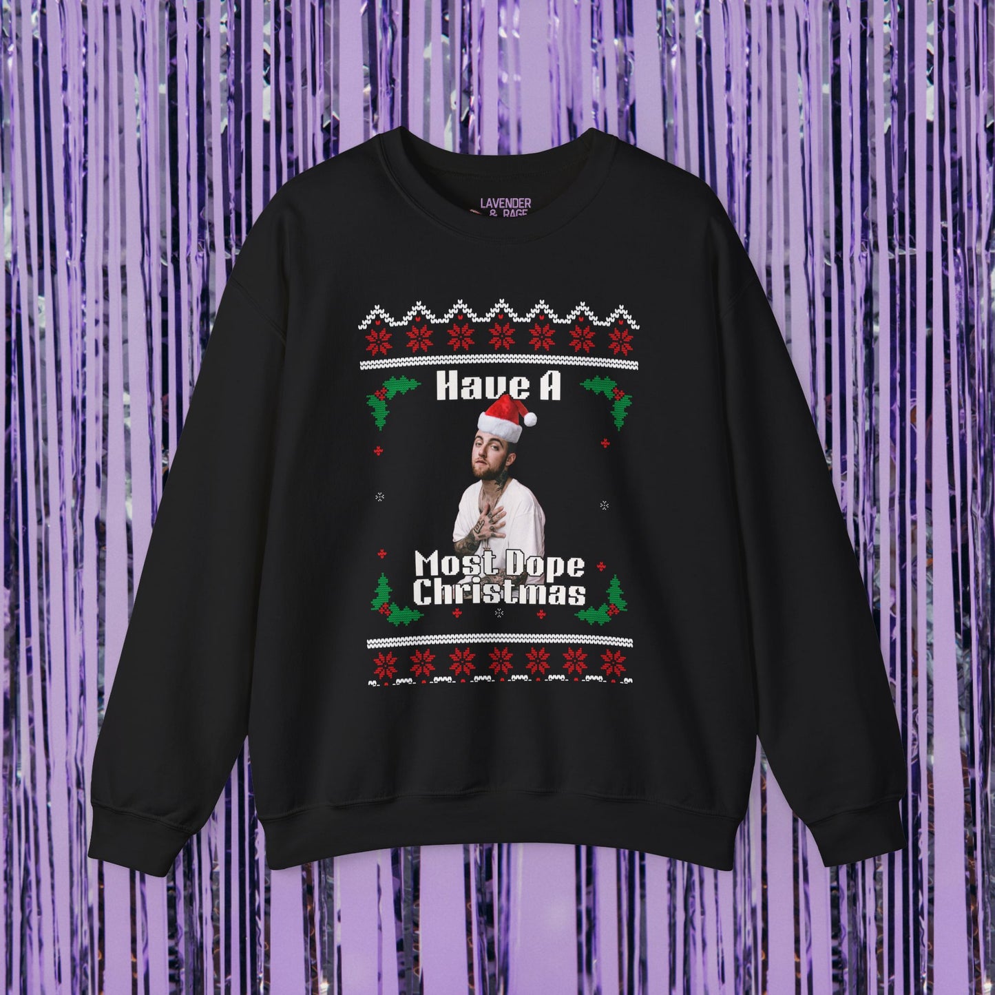 Have A Most Dope Christmas Mac Miller Holiday Christmas Unisex Crewneck Sweatshirt