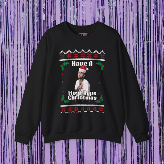 Have A Most Dope Christmas Mac Miller Holiday Christmas Unisex Crewneck Sweatshirt