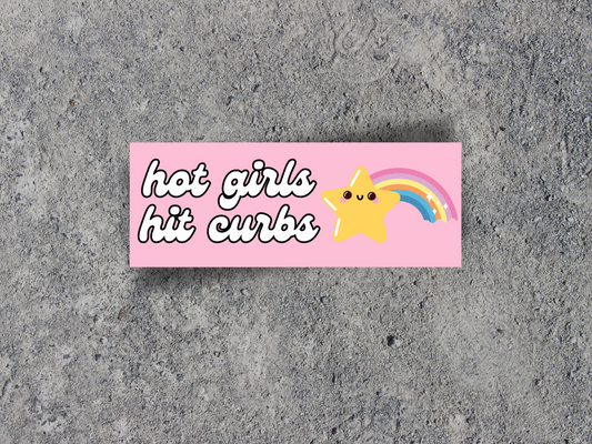 Hot Girls Hit Curbs Bumper Sticker