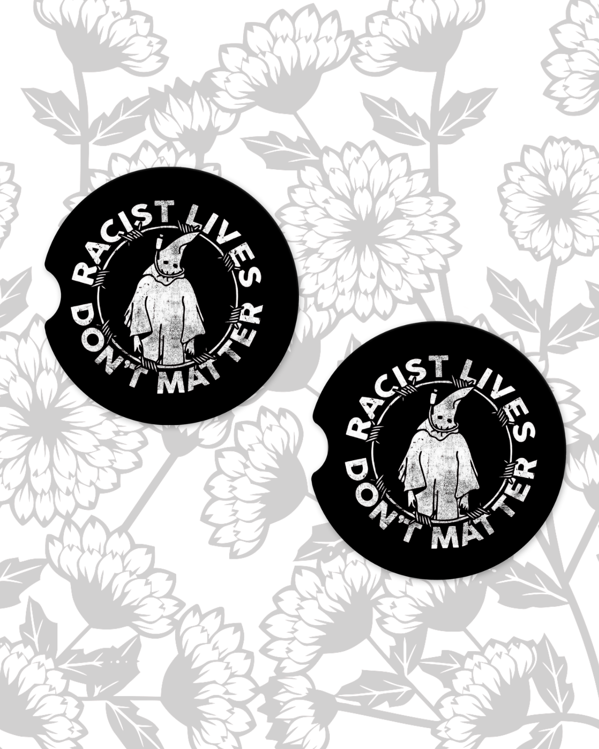 Racist Lives Don't Matter Car Coasters