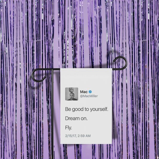 Be Good To Yourself Mac Miller Garden Flag