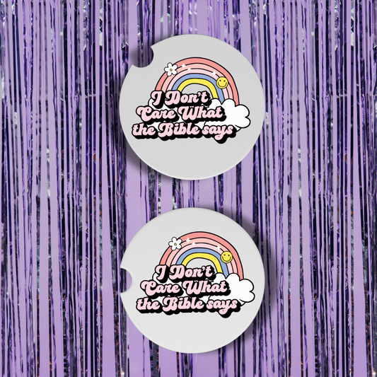 I Don't Care What The Bible Says Neoprene Car Coasters