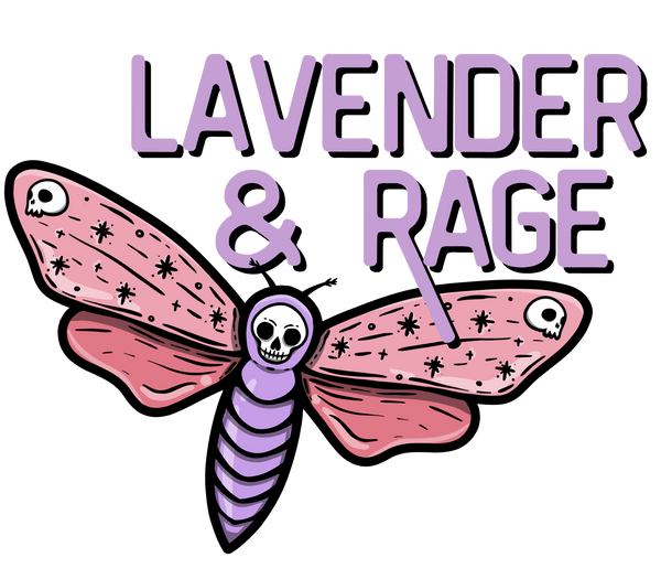 Lavender & Rage