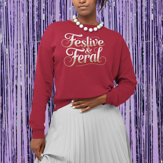 Festive & Feral Crewneck Sweatshirt