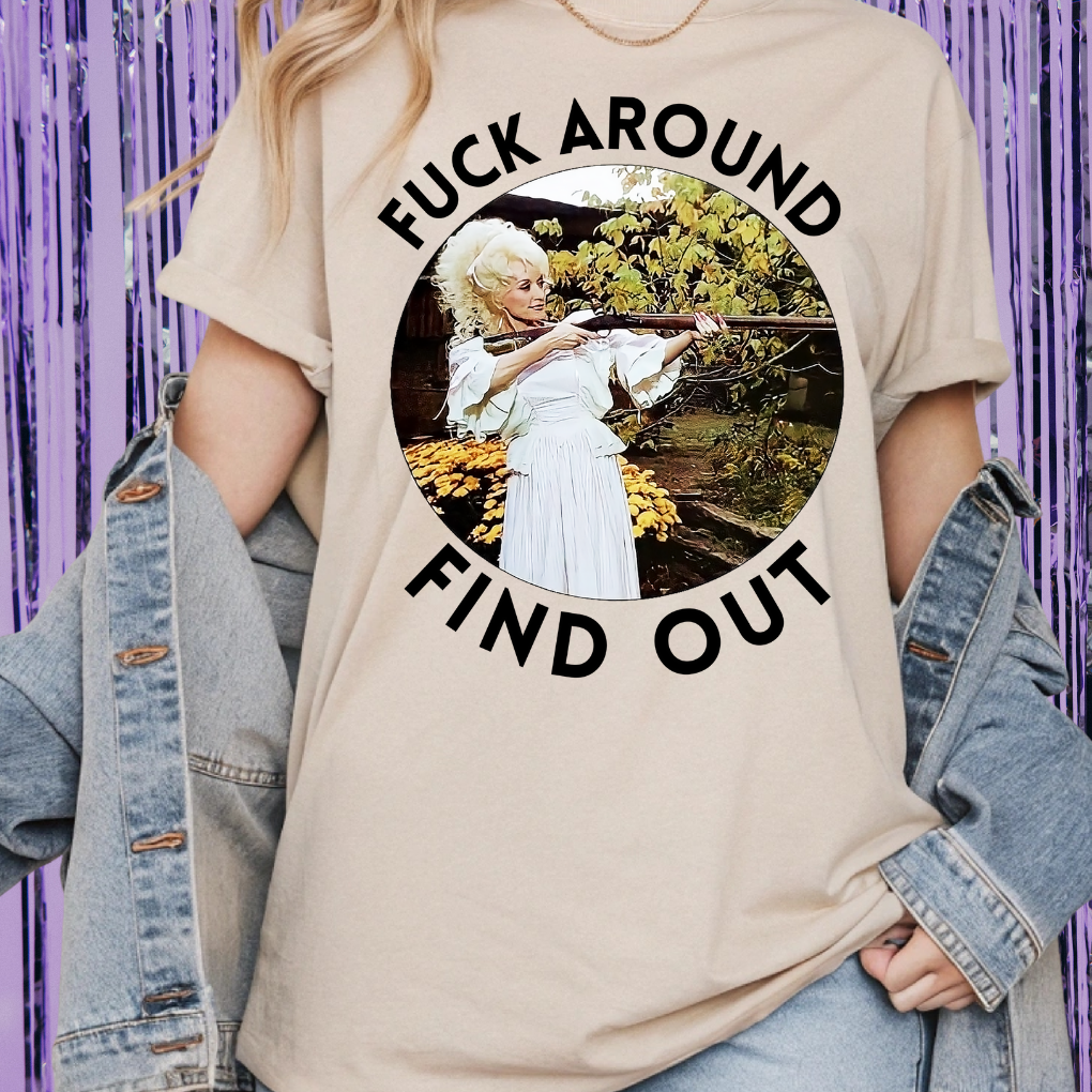 Fuck Around, Find Out Unisex T-Shirt