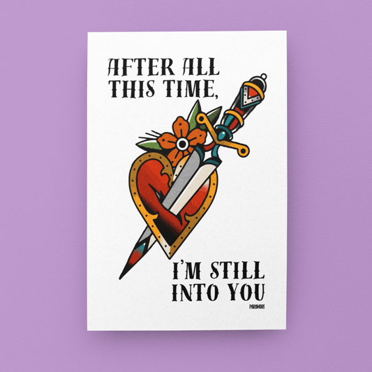 Still Into You Greeting Card